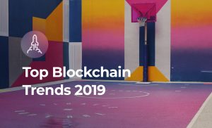 Top Blockchain Trends 2019